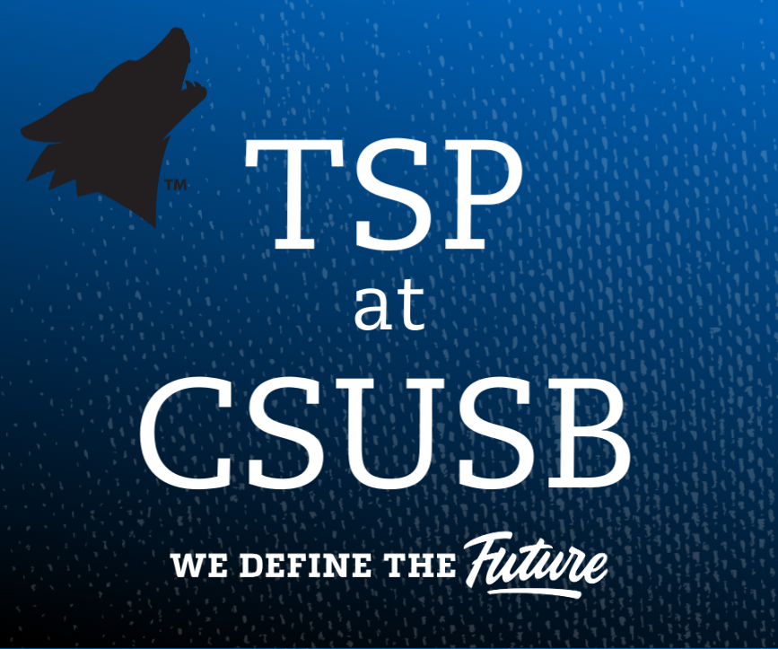 TSP at CSUSB